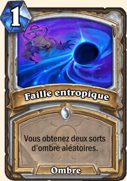 Faille entropique carte Hearhstone