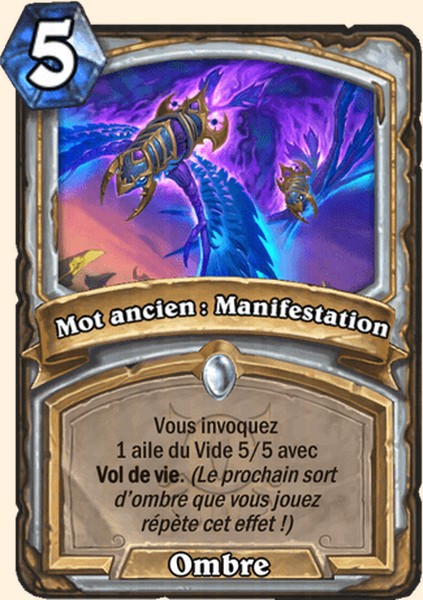 Mot ancien : Manifestation carte Hearhstone