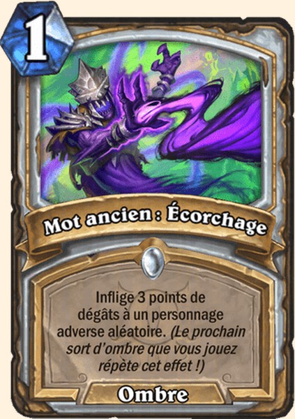 Mot ancien : Écorchage carte Hearhstone