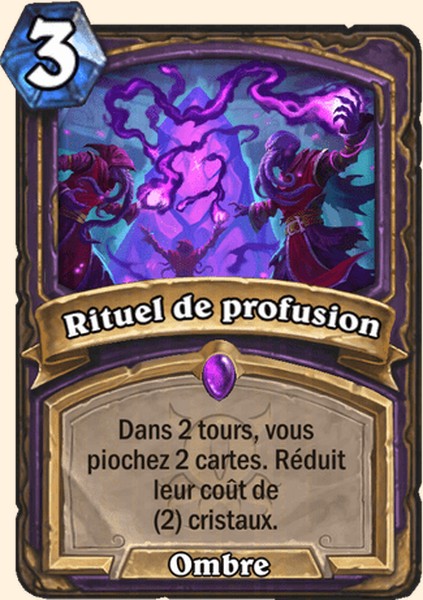Rituel de profusion carte Hearhstone