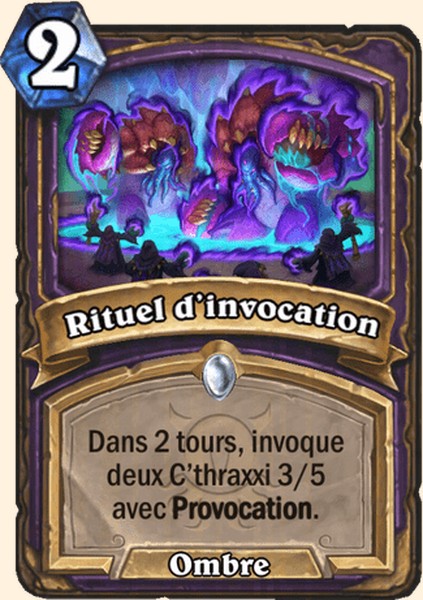 Rituel d’invocation carte Hearhstone