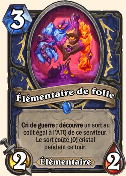 Élémentaire de folie carte Hearhstone