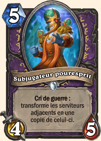 Subjugateur pouresprit carte Hearhstone