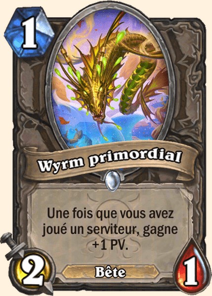 Wyrm primordial carte Hearhstone