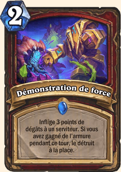 Démonstration de force carte Hearhstone