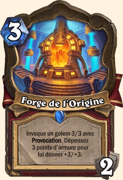 Forge de l’Origine carte Hearhstone