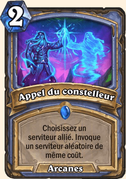 Appel du constelleur carte Hearhstone