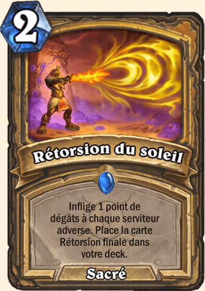 Rétorsion du soleil carte Hearhstone