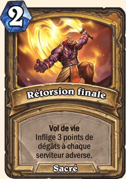 Rétorsion finale carte Hearhstone