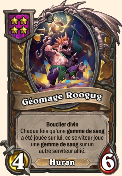 Géomage Roogug carte Hearhstone