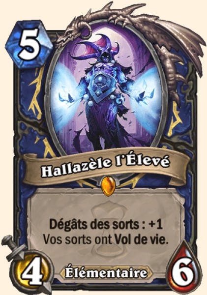 Hallazele l’Eleve carte Hearhstone