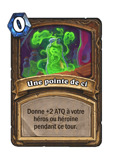 Une pointe de ci - Hearthstone