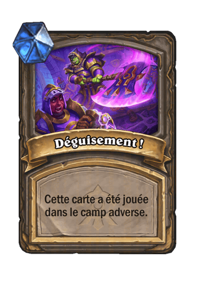 Déguisement ! - Hearthstone