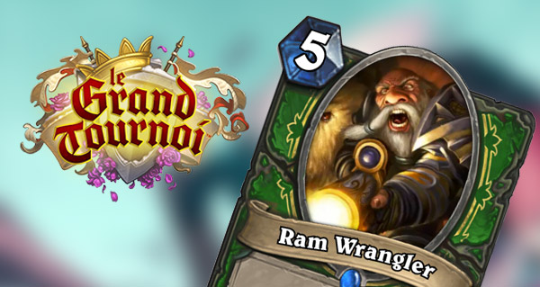nouvelle carte grand tournoi : ram wrangler