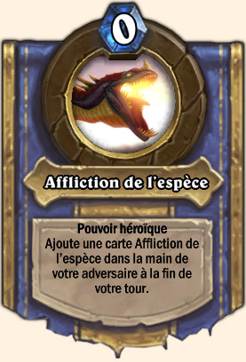 Affliction de l’espèce - Pouvoir Mont Rochenoire Hearthstone Chromaggus 