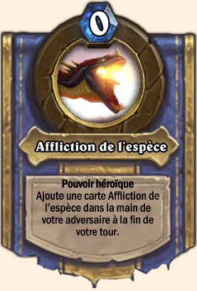 Affliction de l’espèce - Pouvoir Mont Rochenoire Hearthstone Chromaggus 