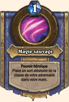 Magie sauvage - Pouvoir Mont Rochenoire Hearthstone Seigneur Victor Nefarius