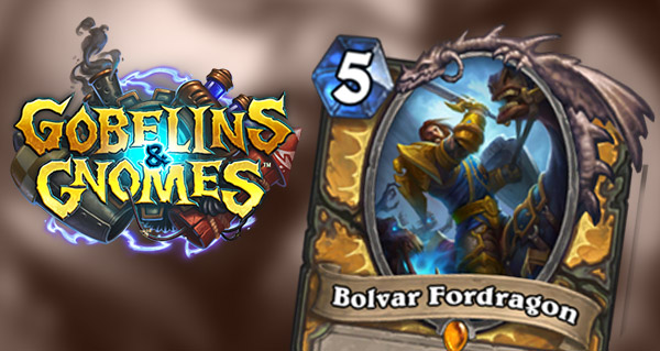 carte paladin gobelins et gnomes : bolvar fordragon
