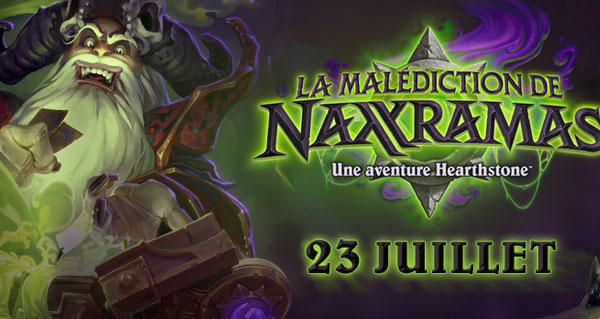 naxxramas sortira le 23 juillet !
