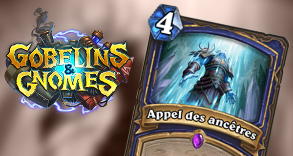 la carte chaman gobelins et gnomes : appel des ancetres