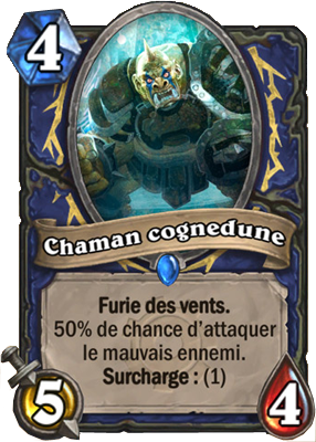 Chaman cognedune carte Gobelins et Gnomes Hearthstone