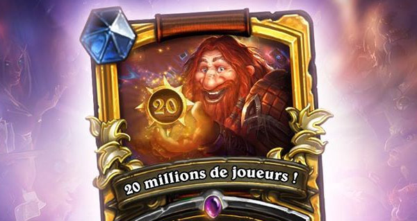 hearthstone : 20 millions de joueurs pour le jeu de cartes !