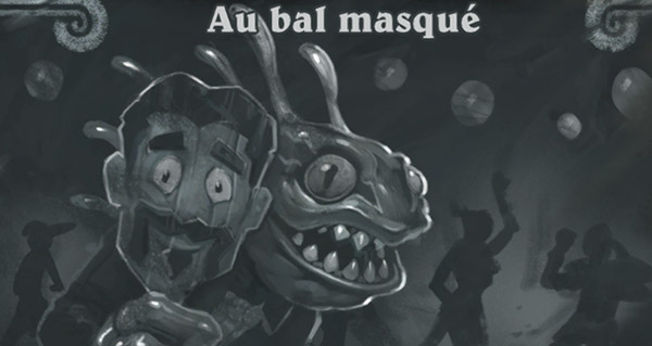 bras de fer #8 : au bal masque
