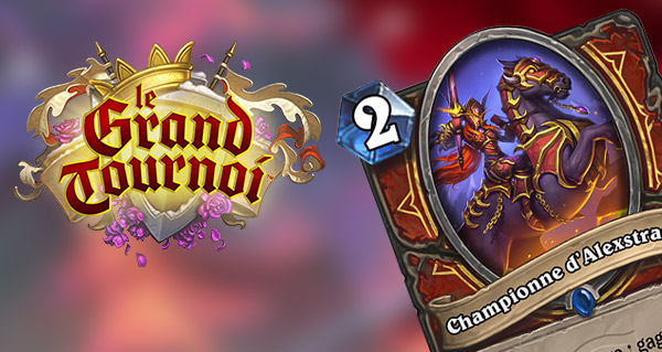 grand tournoi : championne d'alexstrasza
