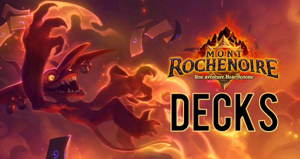 mont rochenoire : notre selection de decks