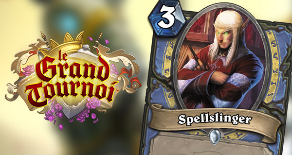 grand tournoi : le serviteur mage spellslinger