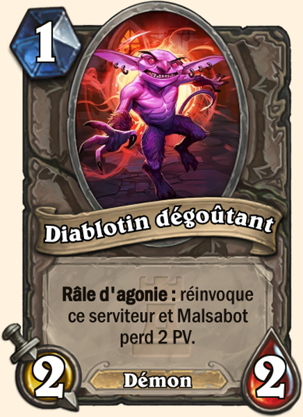Carte Hearthstone - Diablotin dégoûtant (Héroïque) - Terestrian Malsabot