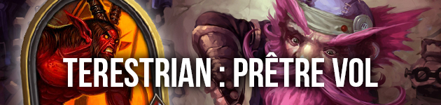 Prêtre vol Terestrian Malsabot Hearthstone