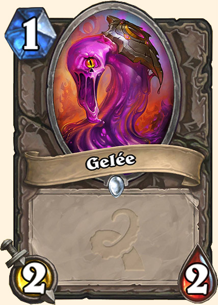 Gelée carte Hearthstone