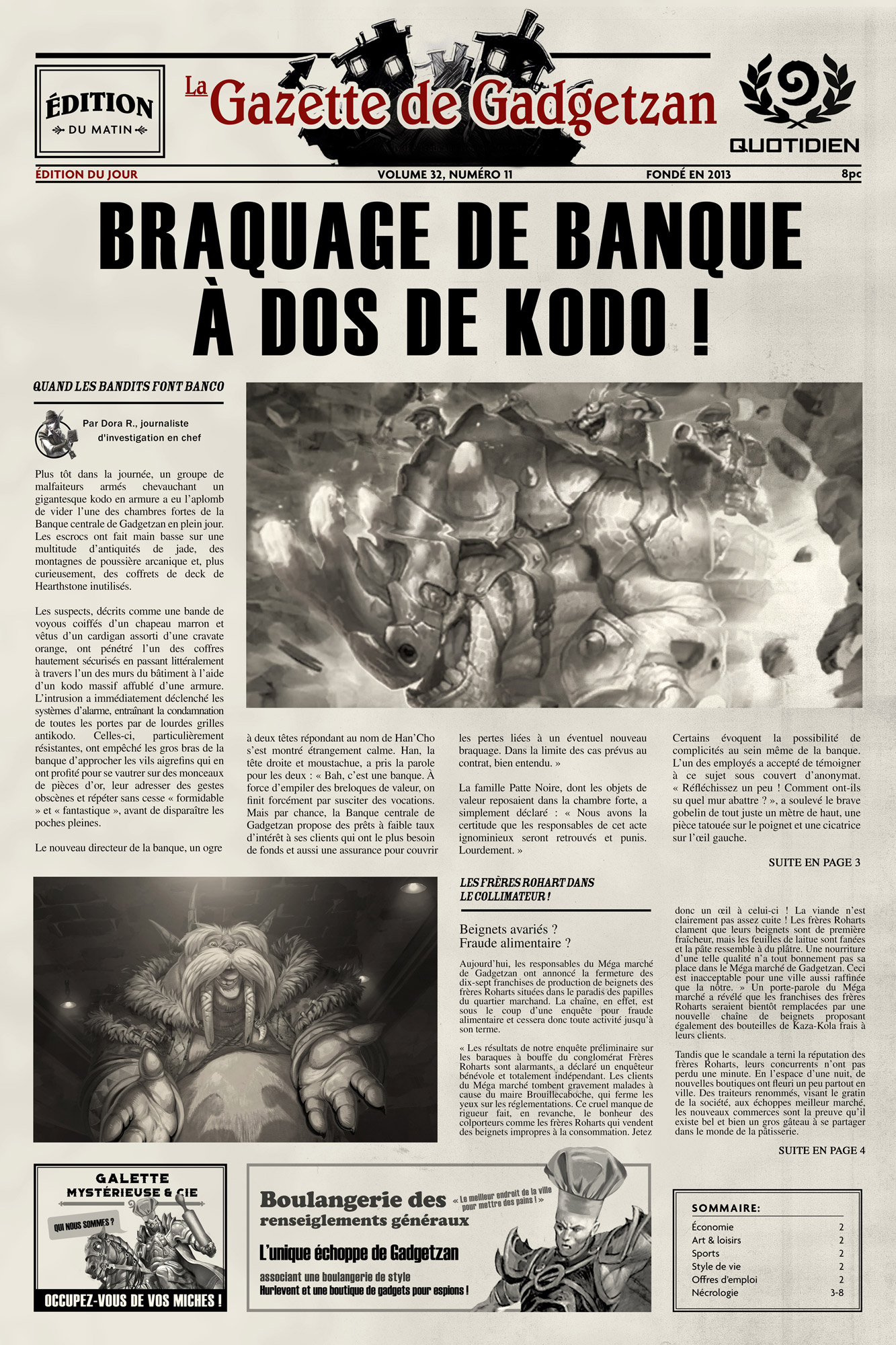 La Gazette de Gadgetzan, Braquage de banque à dos de kodo !