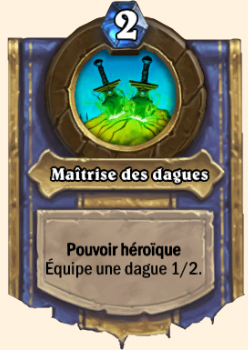Maîtrise des dagues : le pouvoir héroïque du Voleur dans Hearthstone