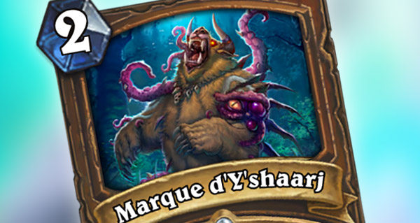 nouvelle carte druide : marque d'y'shaarj
