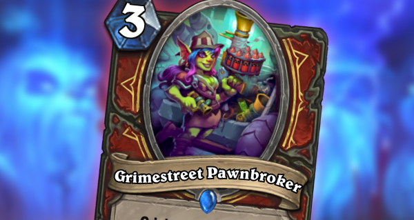 nouvelle carte gadgetzan : grimestreet pawnbroker