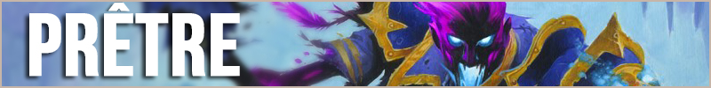 Decks Prêtre Trône de glace Hearthstone