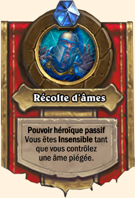 Pouvoir héroïque roi-liche Récolte d'âmes