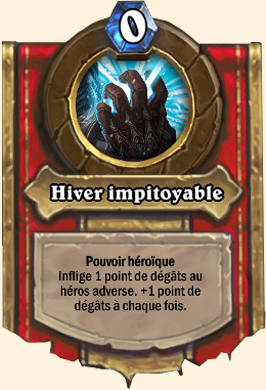 Pouvoir héroïque Hiver impitoyable