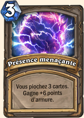 Carte Hearthstone Présence menaçante
