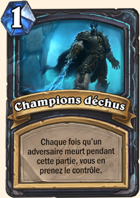 Carte Hearthstone Champions déchus