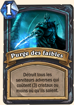 Carte Hearthstone Purge des faibles