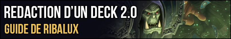 Guide rédaction deck Hearthstone 2.0