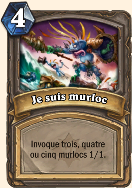 Je suis murloc