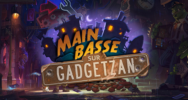 terminez rapidement vos quetes de main basse sur gadgetzan