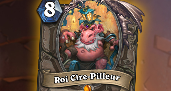 kobolds et catacombes : carte legendaire roi cire-pilleur