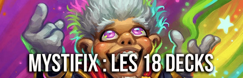 Consulter les 18 decks proposés par Mystifix le Magnifique