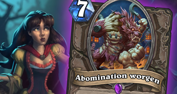 bois maudit : abomination worgen serviteur neutre epique
