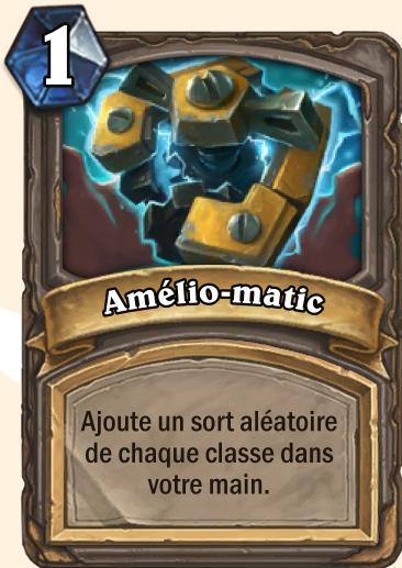 Carte Hearthstone - Amélio-matic